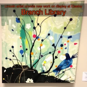 Artistic representation for Lincoln artist unveils new work on display at Eiseley Branch Library