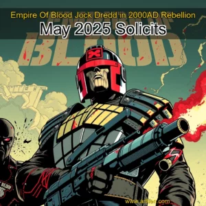 Artistic representation for Empire Of Blood Jock Dredd in 2000AD Rebellion May 2025 Solicits