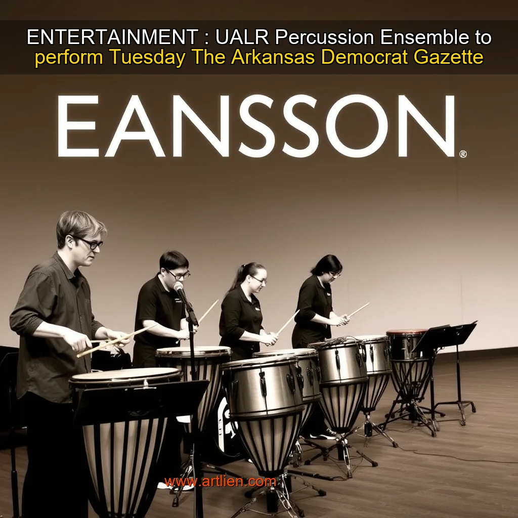 Artistic representation for ENTERTAINMENT : UALR Percussion Ensemble to perform Tuesday The Arkansas Democrat Gazette
