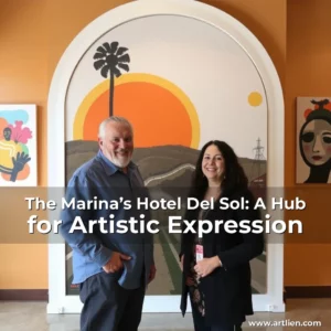 Artistic representation for The Marina’s Hotel Del Sol: A Hub for Artistic Expression