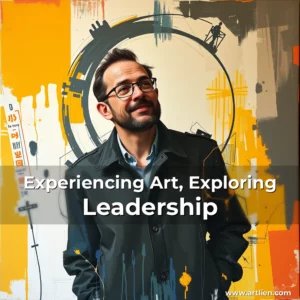 Artistic representation for Experiencing Art, Exploring Leadership